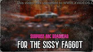 surprise bbc roadhead for the sissy faggot xvideos
