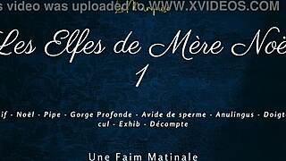 Les elfes de mère noël 1 cum hungry french dirty talk 😈