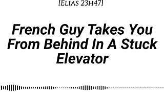 French guy takes you from behind in stuck elevator.