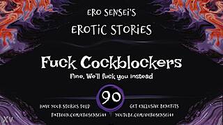 why do cockblockers ruin my erotic fantasies? fuck them all!