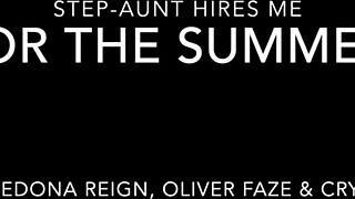 Step-Aunt Hires Me For The Summer!
