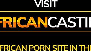 Ethnic African Slut Craves Huge Interracial Cock in Casting.