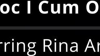 Dont Tell Doc I Cum On The Clock - Rina Arem
