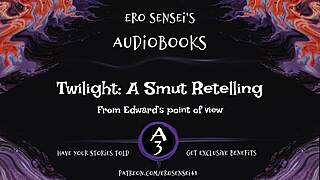 edward's pov retells twilight as erotic reality