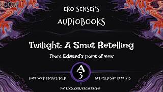 edward's pov retells twilight as erotic reality