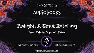 edward's pov retells twilight as erotic reality