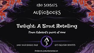 edward's pov retells twilight as erotic reality