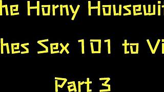 ever wonder what happens when horny housewife teaches sex basics to eager virgins part 3?