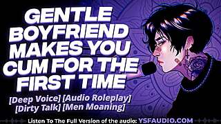 sweet boyfriend moans gently makin you orgasm first time erotic roleplay audio